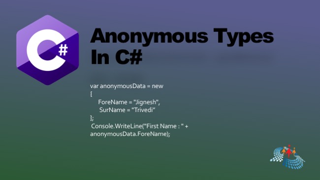 Anonymous Types In C#